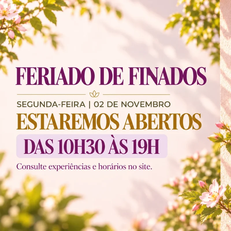 Feriado de Finados: Estamos Abertos para Você Relaxar